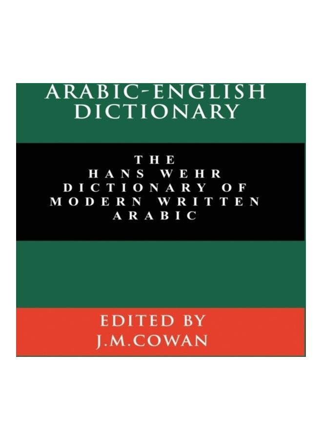 Arabic-english Dictionary Paperback English by Hans Wehr 