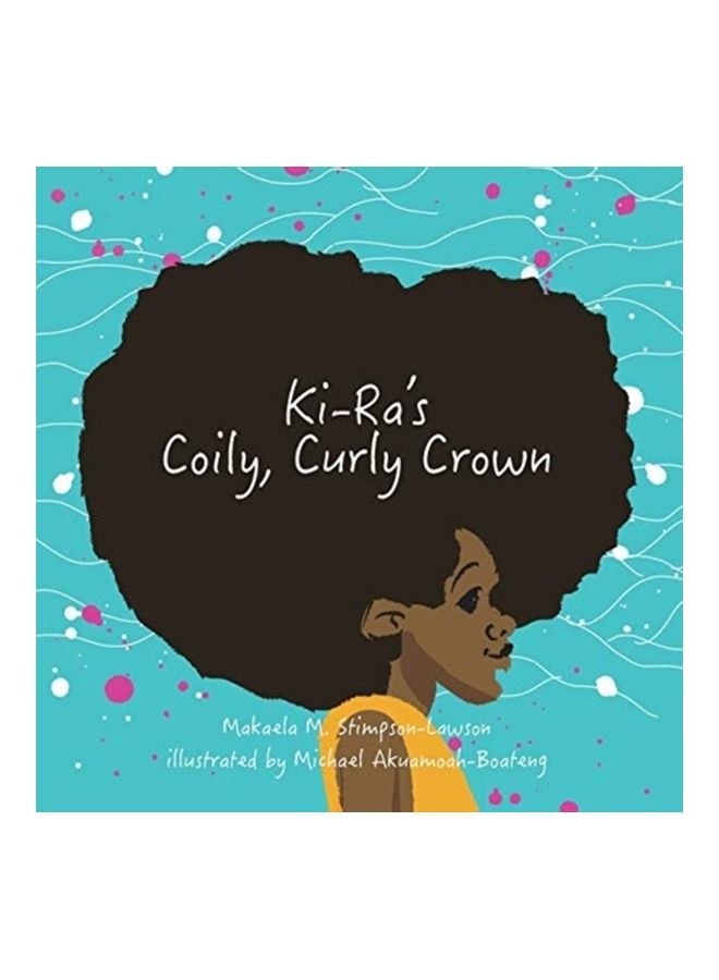 Ki-Ra's Coily, Curly Crown paperback english