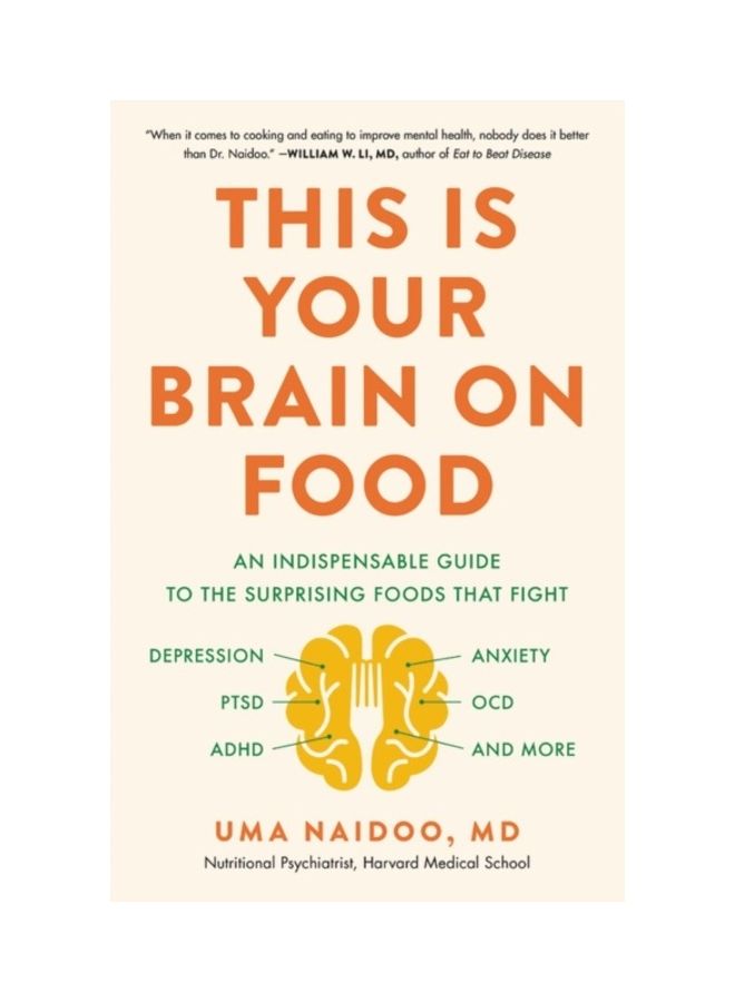 This Is Your Brain On Food Hardcover English by Uma Naidoo - 44047 