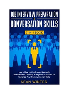 Job Interview Preparation And Conversation Skills 2-In-1 Book paperback english 