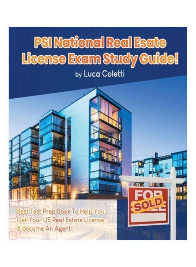 PSI National Real Estate License Study Guide! The Best Test Prep Book To Help You Get Your Real Estate License & Pass The Exam! paperback english 