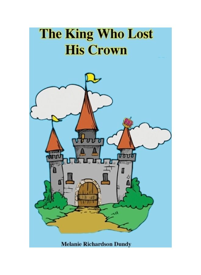 The King Who Lost His Crown paperback english