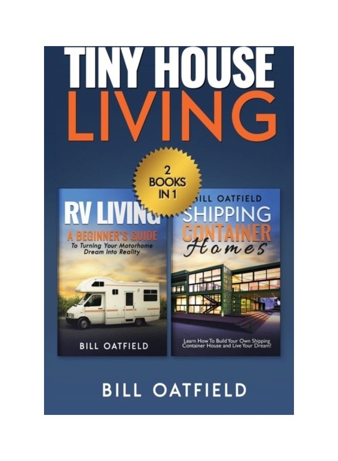 Tiny House Living: Rv Living And Shipping Container Homes hardcover english