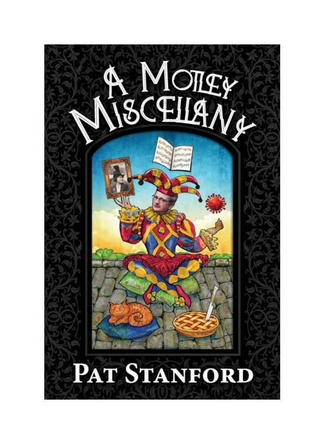 A Motley Miscellany: Misfit Poems That Fit Together paperback english