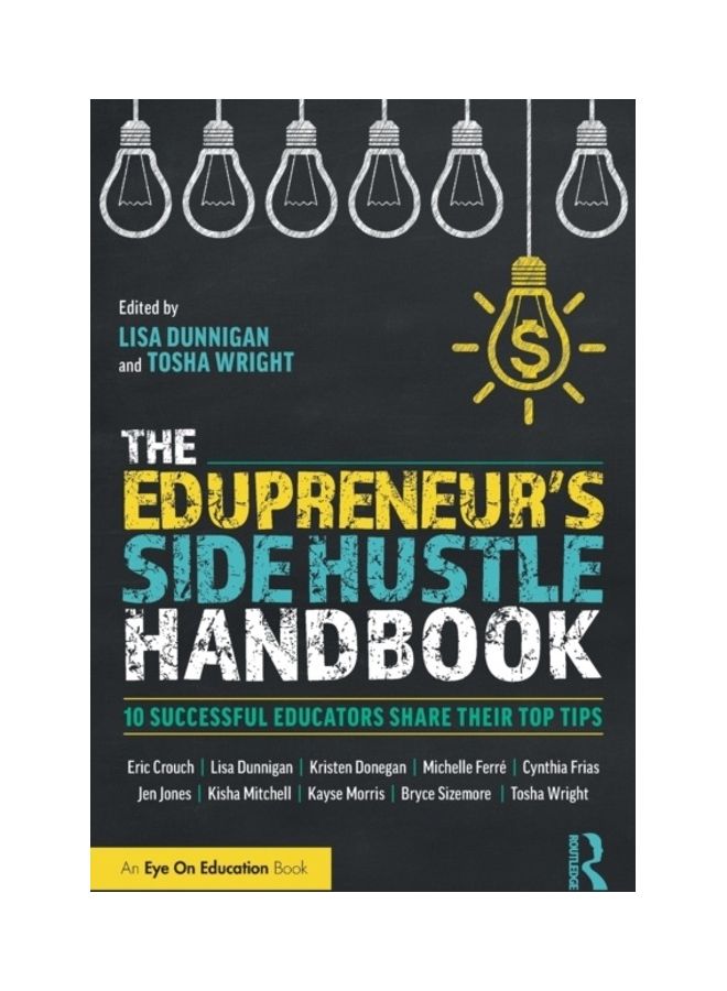 null - The Edupreneur's Side Hustle Handbook: 10 Successful Educators Share Their Top Tips paperback english - Image 1
