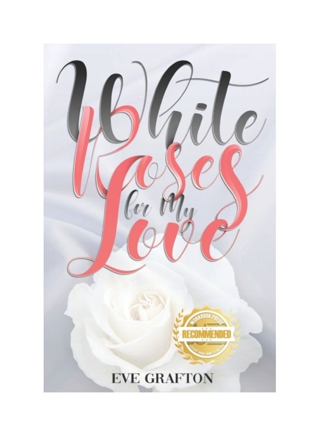 White Roses For My Love paperback english 