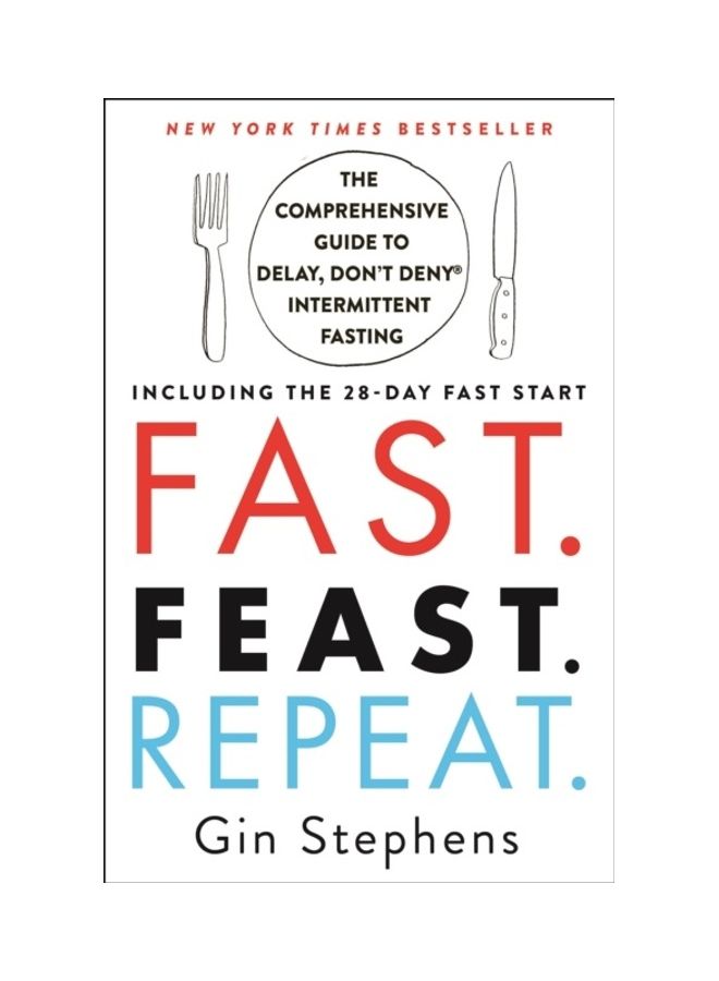 Fast. Feast. Repeat. Paperback English by Gin Stephens 