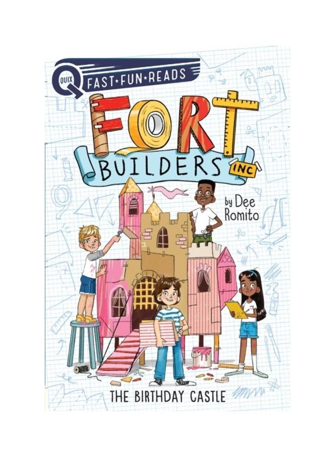 Fort Builders Inc.: The Birthday Castle paperback english