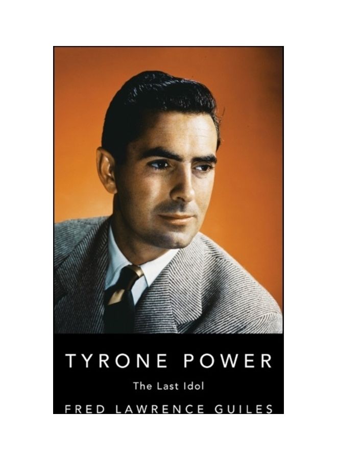 Tyrone Power The Last Idol hardcover english 