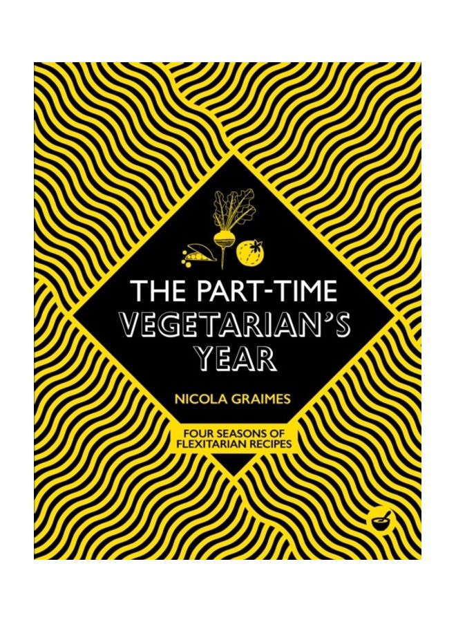 The Part-Time Vegetarian'S Year Hardcover English by Nicola Graimes - 44082 