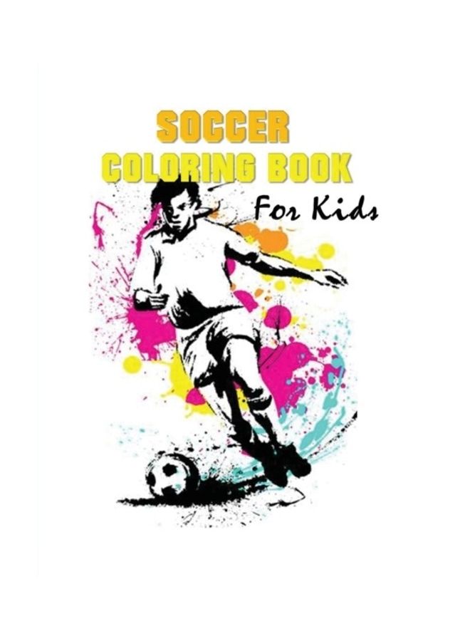Soccer Colouring Book For Kids Paperback English