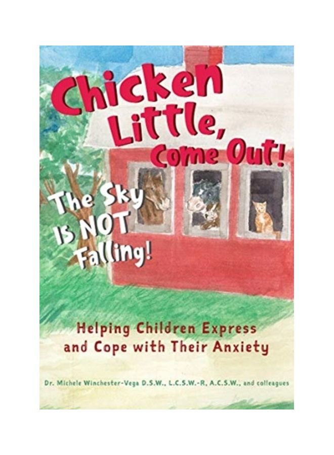 Chicken Little, Come Out! Hardcover English by Michele Winchester Vega