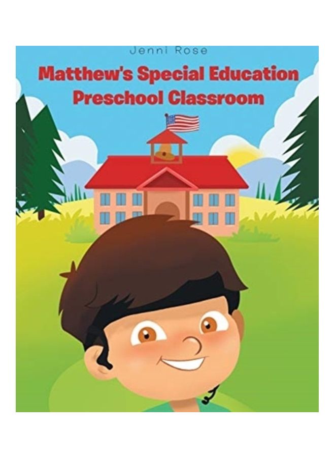 Matthew's Special Education Preschool Classroom paperback english 