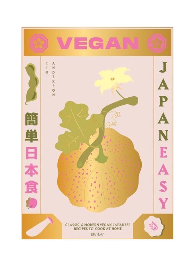 Vegan Japaneasy: Over 80 Delicious Plant-Based Japanese Recipes Hardcover English by Tim Anderson - 43895