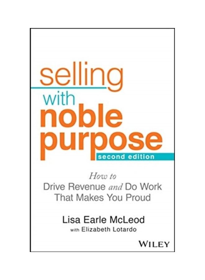Selling With Noble Purpose Hardcover English by Lisa Earle McLeod