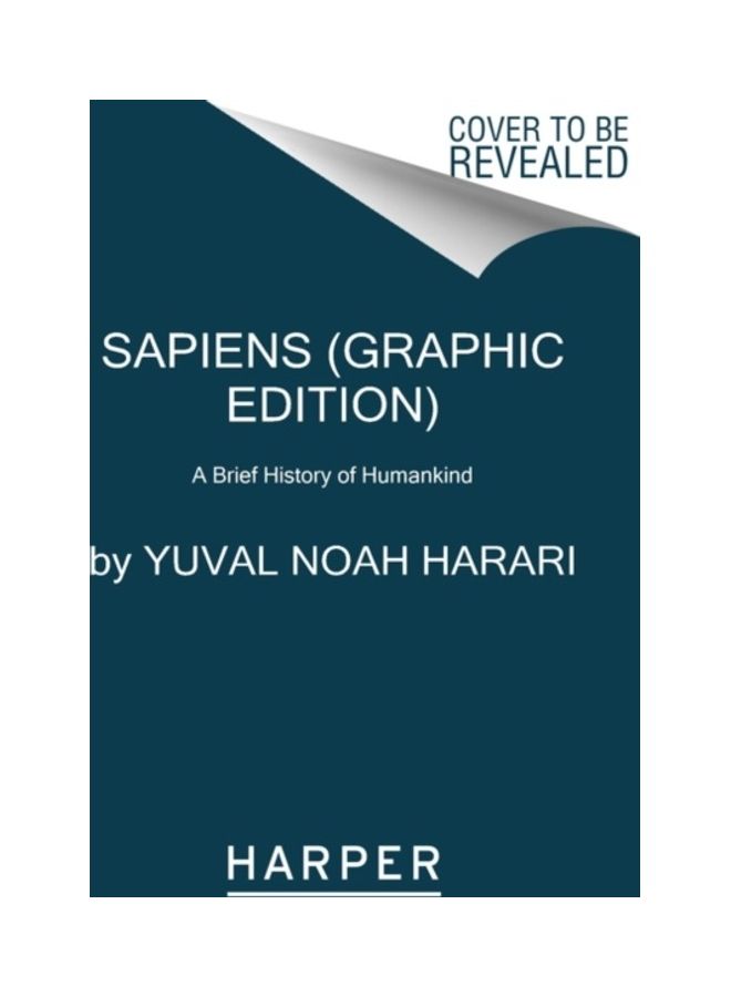 Sapiens: A Graphic History: The Birth of Humankind Hardcover English by Yuval Noah Harari 