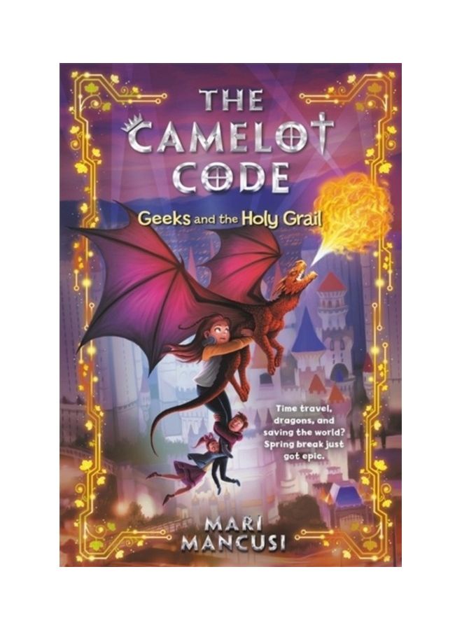 The Camelot Code: Geeks and the Holy Grail paperback english 