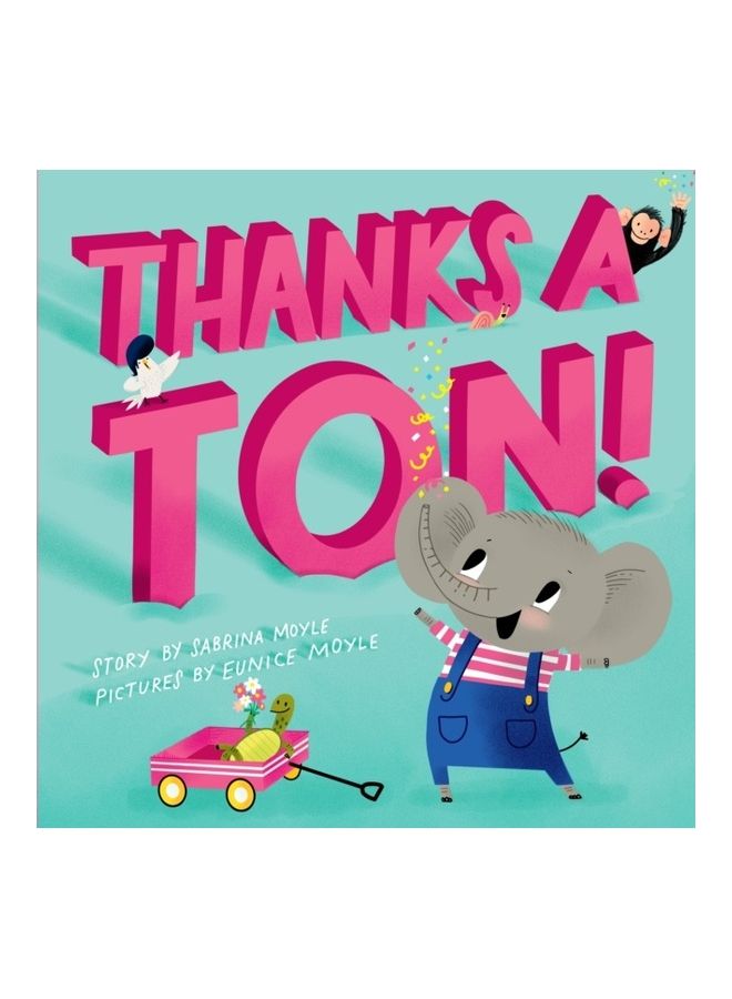 Thanks a Ton! (a Hello!lucky Book) hardcover english