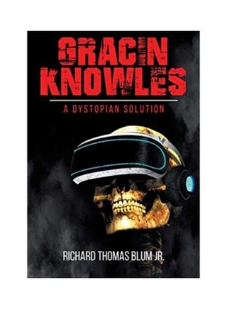 Gracin Knowles: A Dystopian Solution Paperback English by Richard Thomas Blum - v1611989417/N42118390A_1