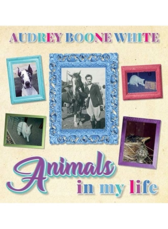 Animals In My Life hardcover english 
