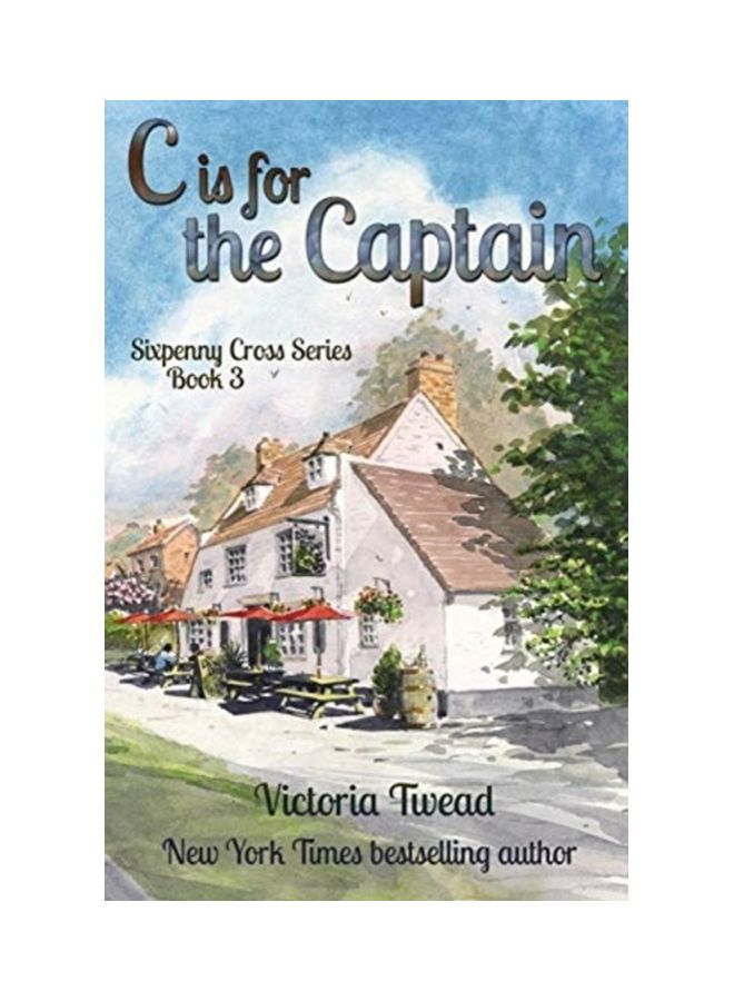 C Is For The Captain: Sixpenny Cross Series Book 3 paperback english