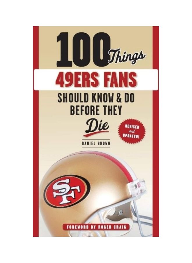 100 Things 49ers Fans: Should Know & Do Before They Die paperback english