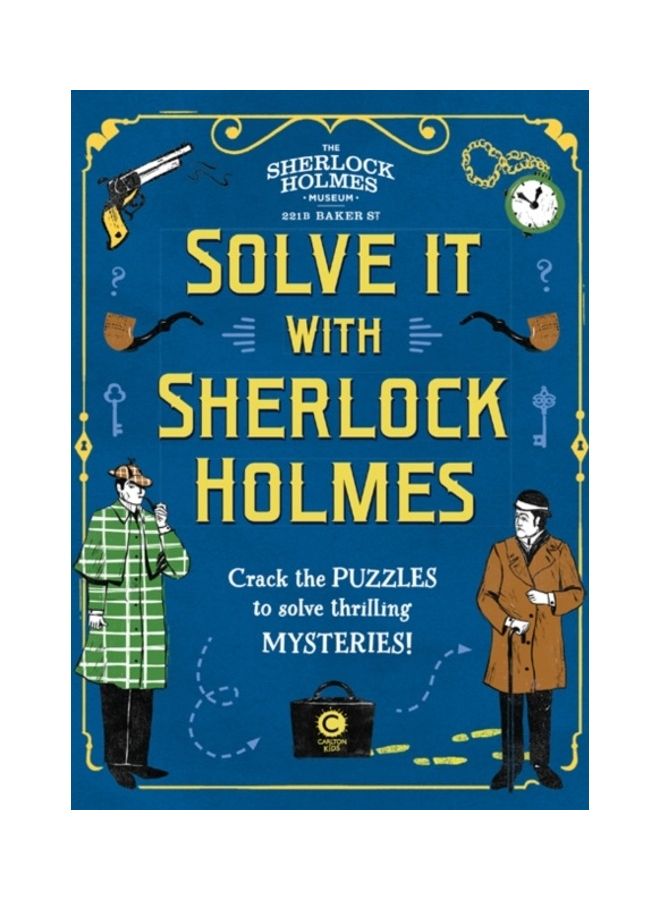 Solve It With Sherlock Holmes: Crack The Puzzles To Solve Thrilling Mysteries Hardcover English by Gareth Moore - 43629