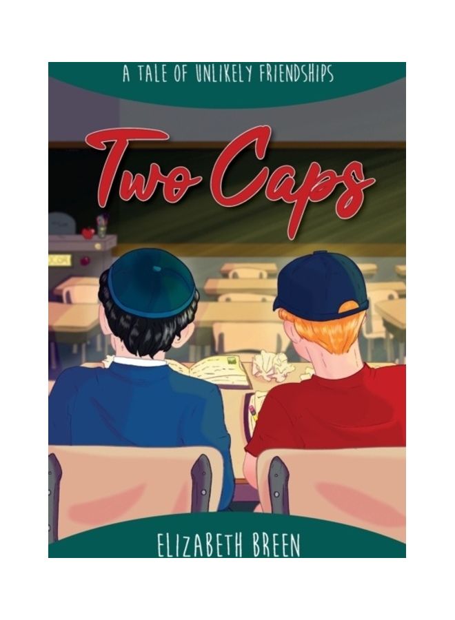 Two Caps: A Tale Of Unlikely Friendships paperback english 