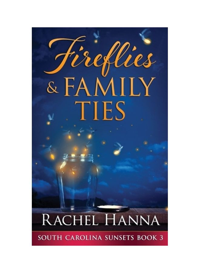 Fireflies And Family Ties paperback english