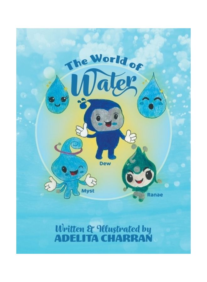 The World of Water Paperback English by Adelita Charran