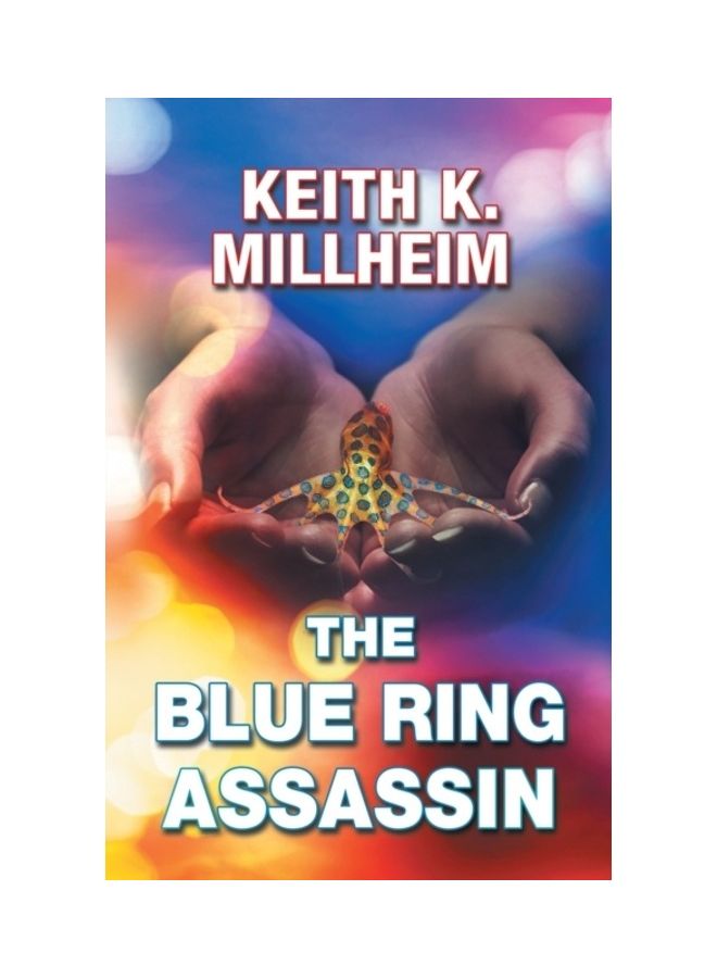 The Blue Ring Assassin Paperback English by Keith K. Millheim 