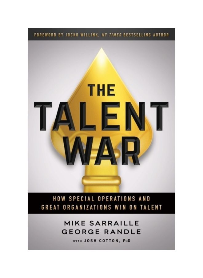 The Talent War: How Special Operations and Great Organizations Win on Talent paperback english 