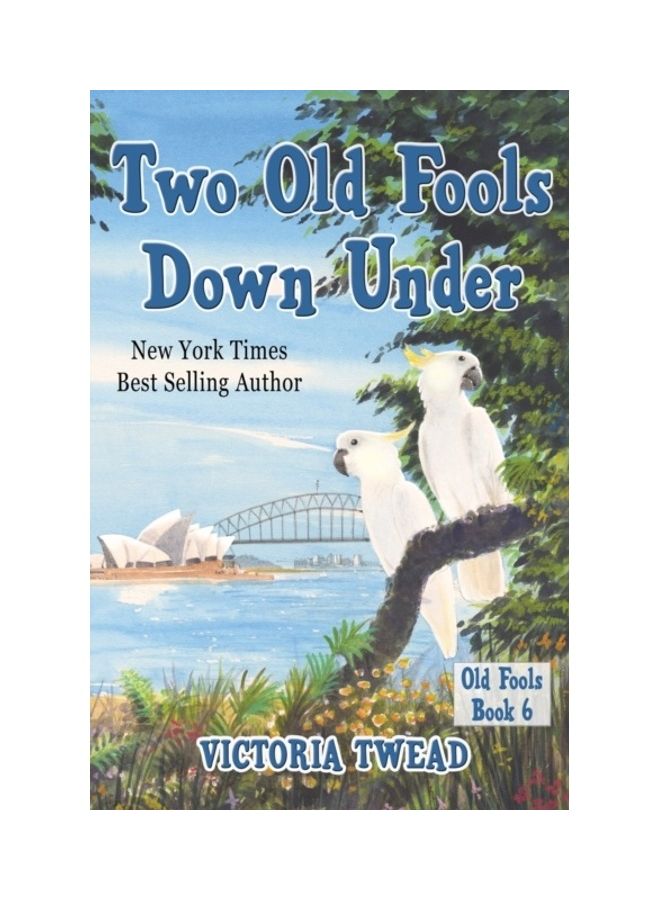 Two Old Fools Down Under paperback english