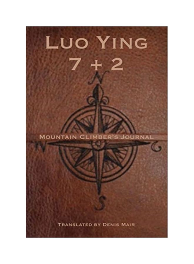 Seven + Two: A Mountain Climber's Journal paperback english 