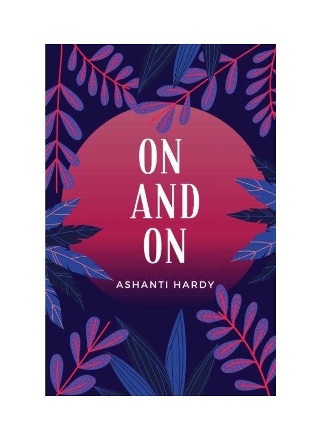 On And On Paperback English by Ashanti Hardy