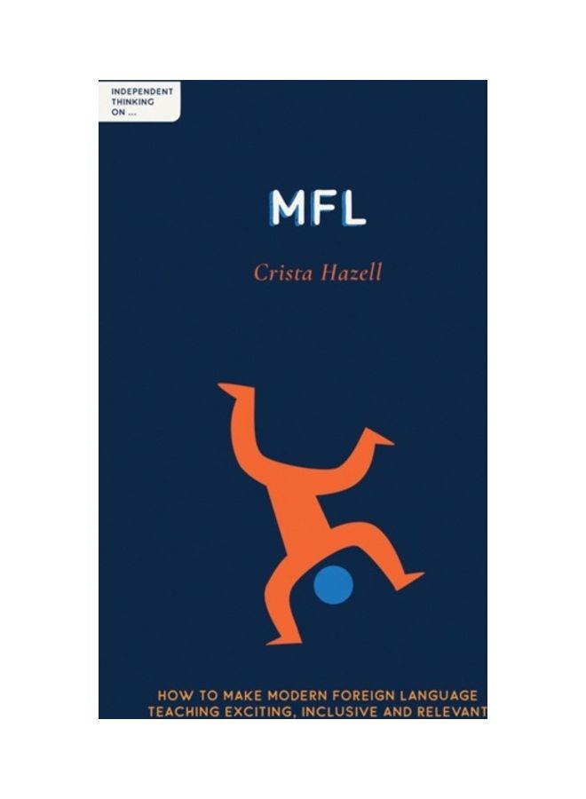 Independent Thinking On Mfl Paperback English by Crista Hazell - 43899