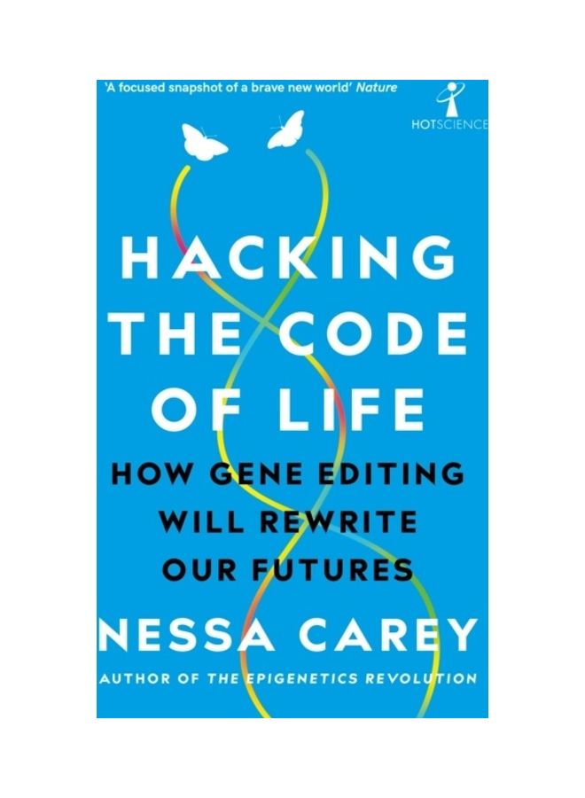 null - Hacking The Code of Life: How Gene Editing Will Rewrite Our Futures Paperback English by Nessa Carey - 44014 - Image 1