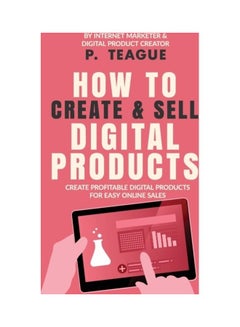 How To Create And Sell Digital Products paperback english