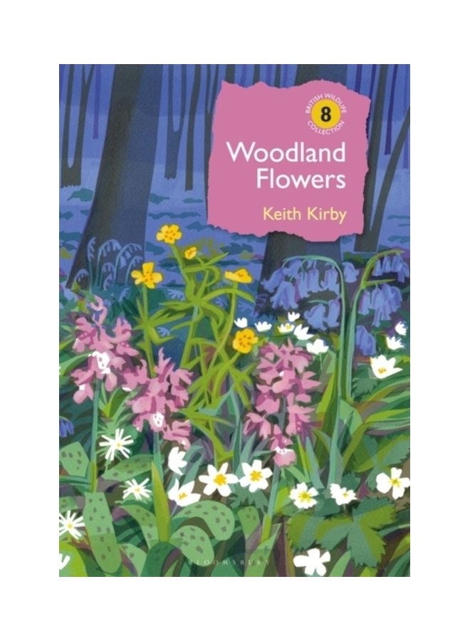 Woodland Flowers Hardcover English by Keith Kirby 