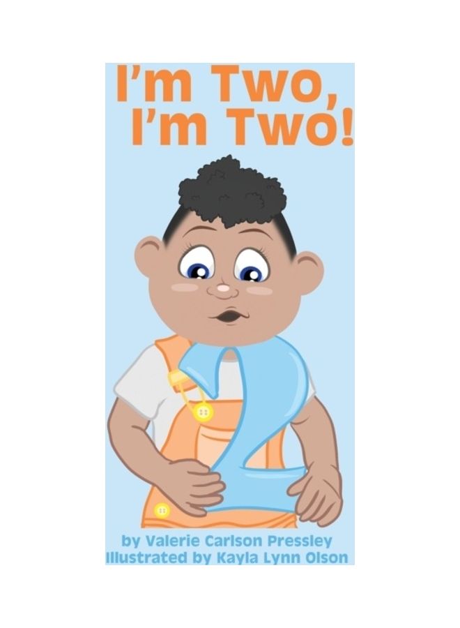 I'm Two, I'm Two! paperback english