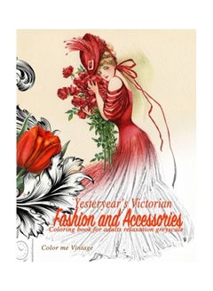 Yesteryear's Victorian Fashion And Accessories paperback english 