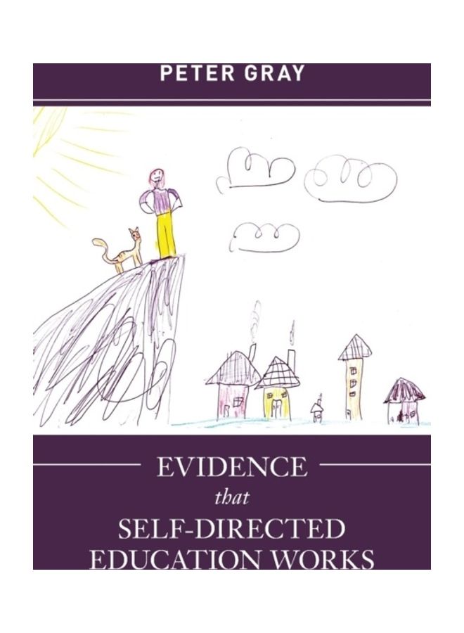 Evidence That Self-Directed Education Works paperback english 