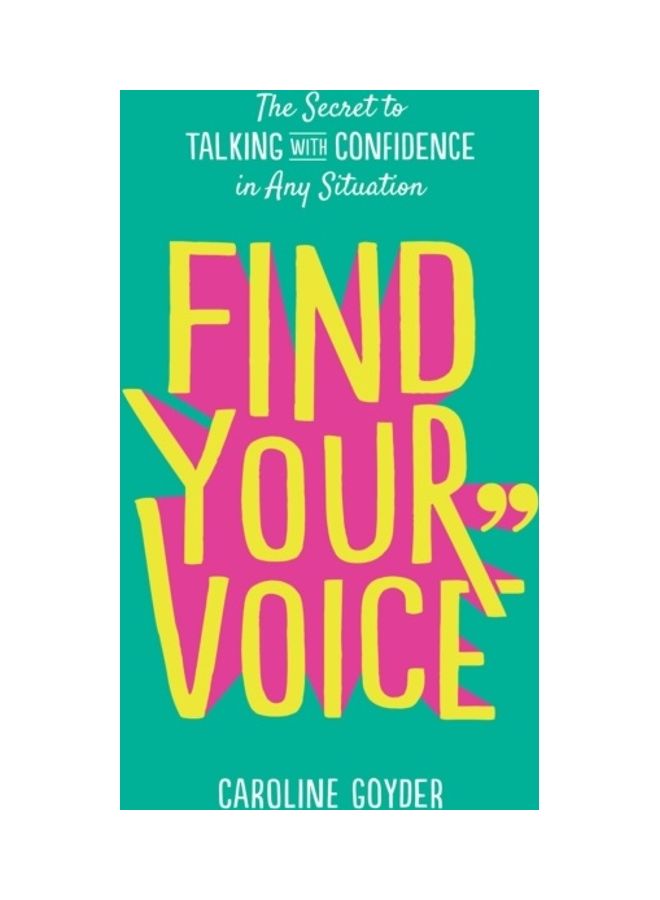 Find Your Voice Paperback English by Caroline Goyder 