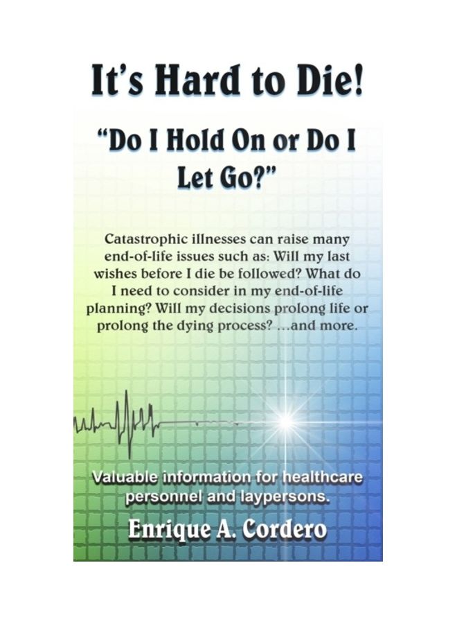 It's Hard To Die!: "Do I Hold On Or Do I Let Go?" hardcover english