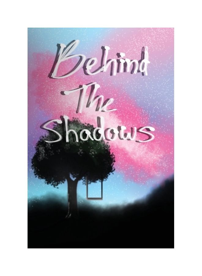 Behind The Shadows paperback english