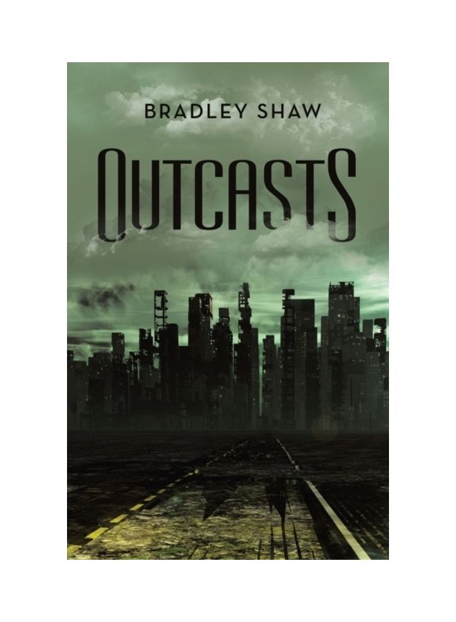 Outcasts Paperback English by Bradley Shaw