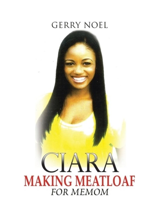 Ciara Making Meatloaf for Memom paperback english 