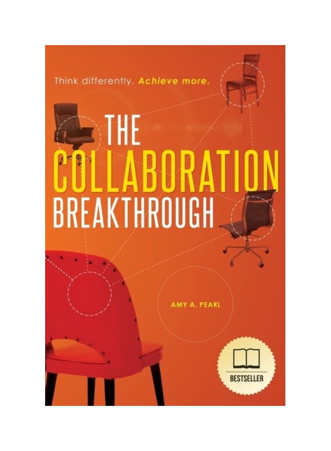 The Collaboration Breakthrough: Think Differently. Achieve More (Revised & Updated) paperback english