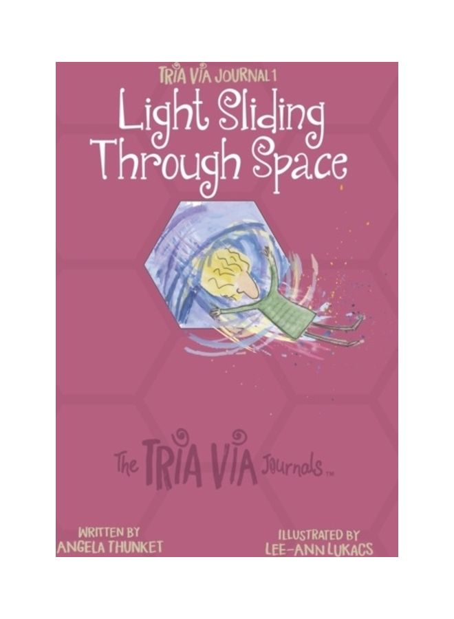 TRIA VIA Journal 1: Light Sliding Through Space paperback english 