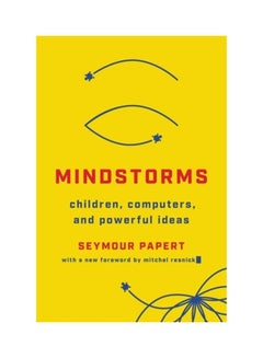Mindstorms: Children, Computers, and Powerful Ideas Paperback English by Seymour A. Papert - 44126 